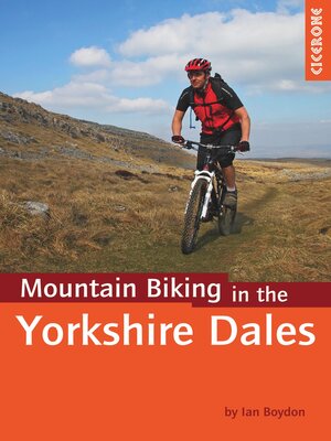 cover image of Mountain Biking in the Yorkshire Dales